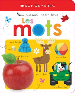 Couverture_Apprendre avec Scholastic : Mon premier petit livre : Les mots