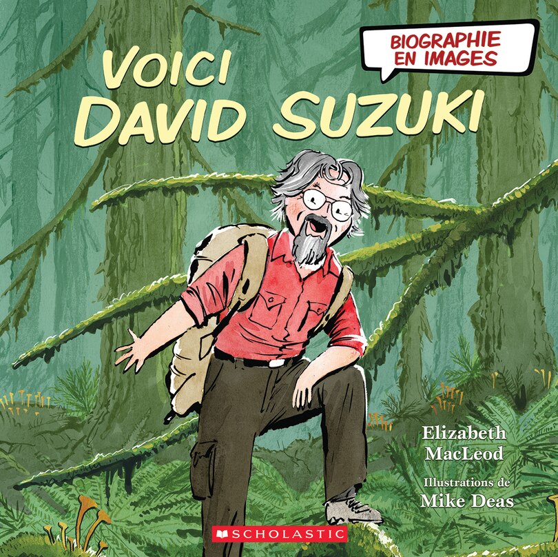 Couverture_Biographie en images : Voici David Suzuki
