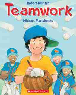 Teamwork by Robert Munsch