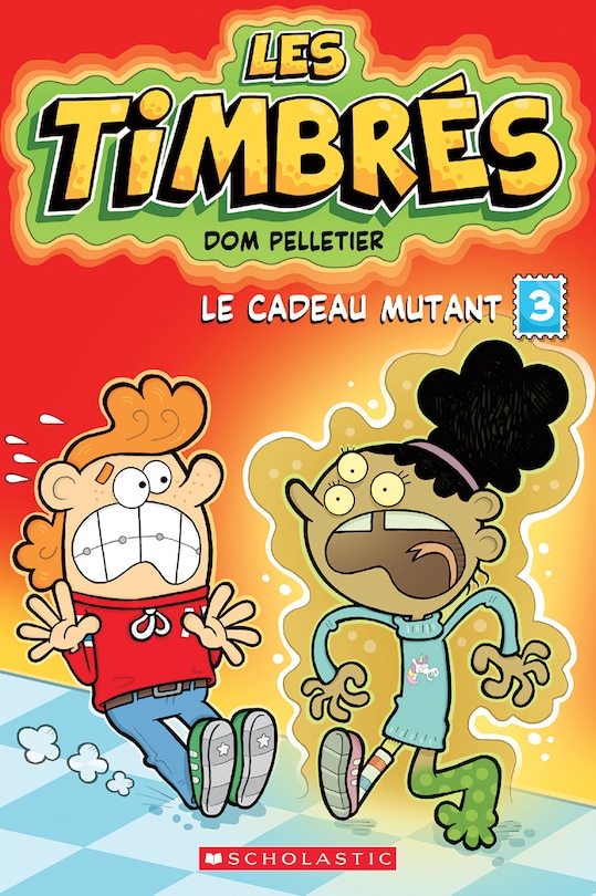 Couverture_Les timbrés : N° 3 - Le cadeau mutant