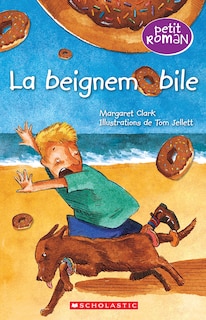 Front cover_Petit roman : La beignemobile