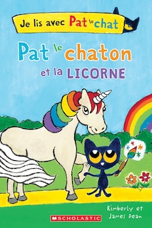 Couverture_Je lis avec Pat le chat : Pat le chaton et la licorne