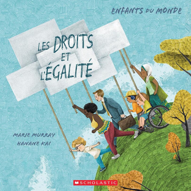 Couverture_Enfants du monde : Les droits et l'égalité