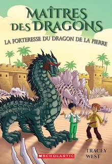 Front cover_Maîtres des dragons : N° 17 - La forteresse du dragon de la Pierre