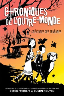 Front cover_Chroniques de l’Outre-monde : N° 1 - Créatures des ténèbres