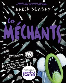 Front cover_Les méchants : N° 13 - La poursuite dans l’espace-temps