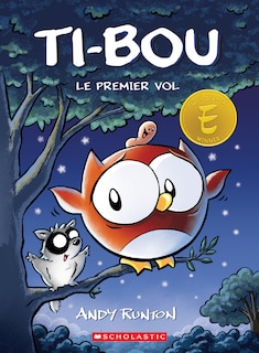 Couverture_Ti-Bou : N° 3 - Le premier vol