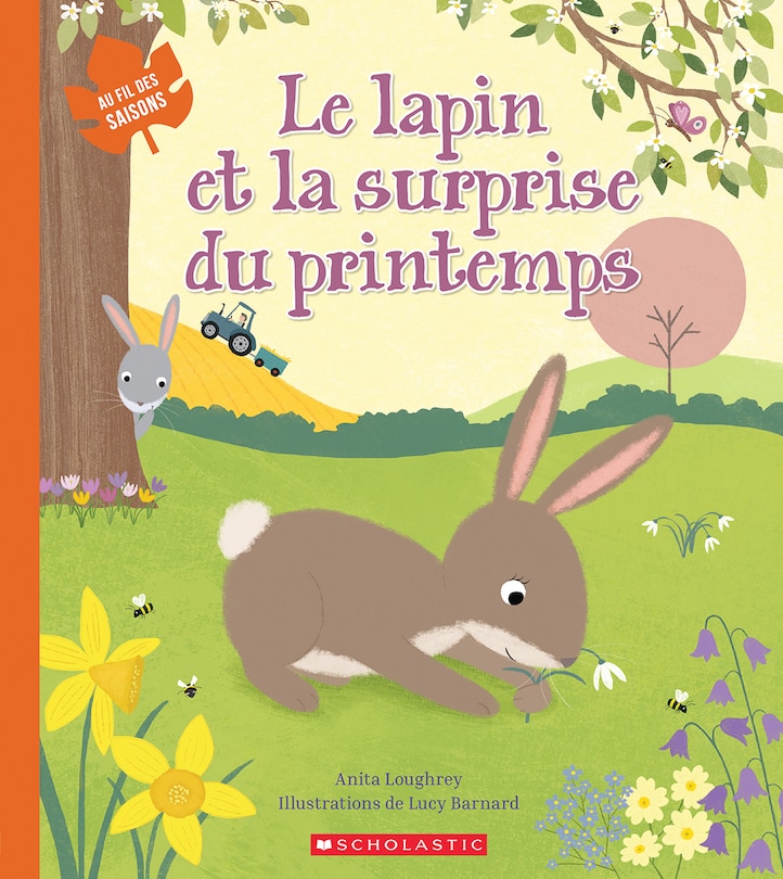 Front cover_Au fil des saisons : Le lapin et la surprise du printemps
