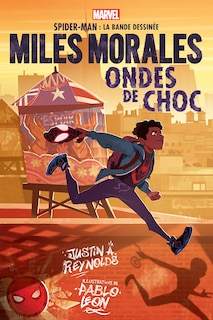 Couverture_Marvel : Spider-Man la bande dessinée : Miles Morales : Ondes de choc