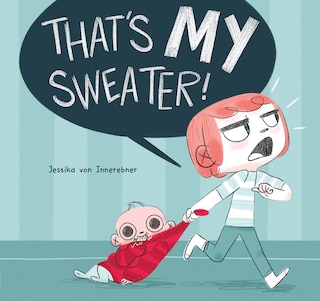 Front cover_That's My Sweater!