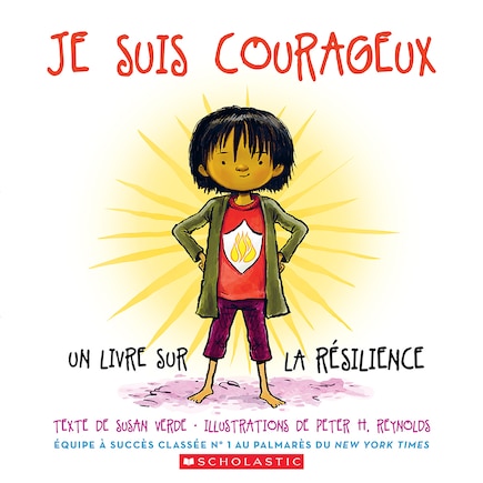 Je suis courageux : Un livre sur la résilience