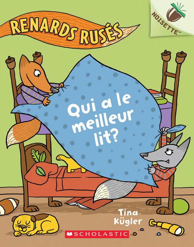 Front cover_Noisette : Renards rusés : N° 1 - Qui a le meilleur lit?