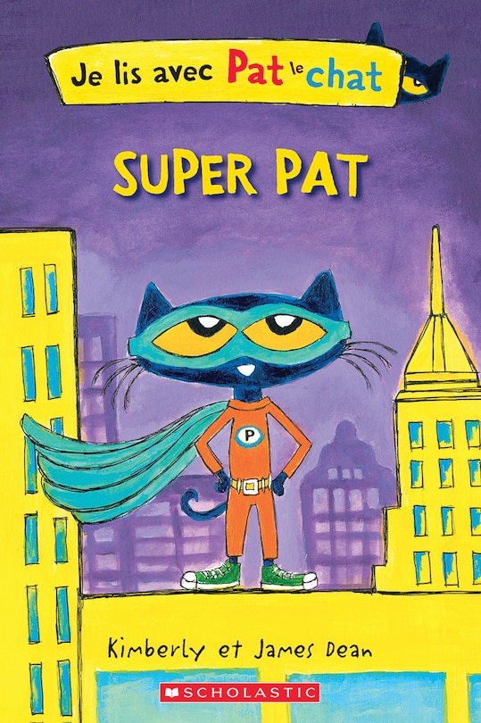 Couverture_Je lis avec Pat le chat : Super Pat