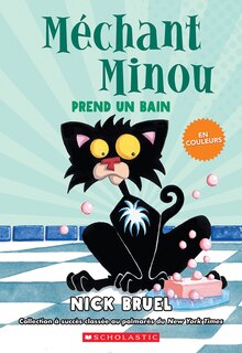 Méchant Minou prend un bain