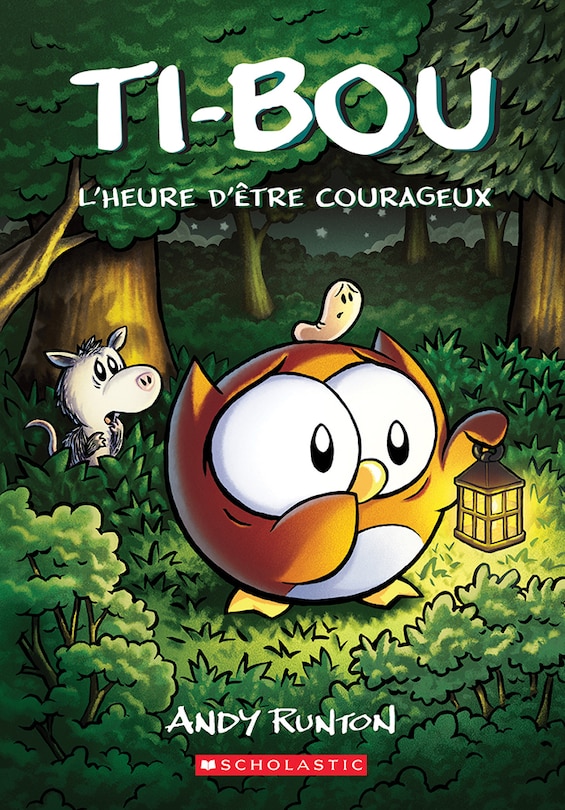 Front cover_Ti-Bou : N° 4 - L’heure d’être courageux