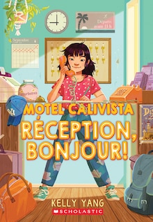 Couverture_Motel Calivista : N° 1 - Réception, bonjour!
