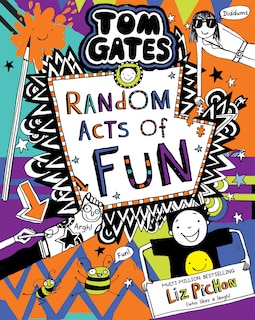 Random Acts of Fun (Tom Gates #19)