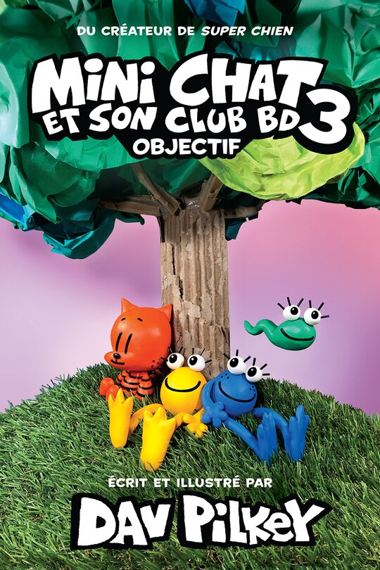 Front cover_Mini Chat et son club BD : N° 3 - Objectif