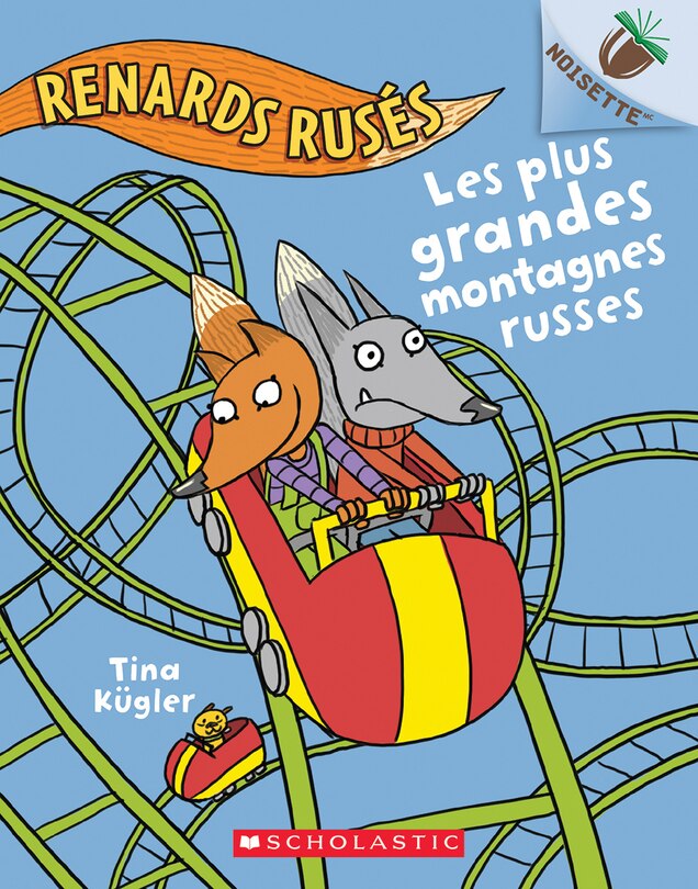 Couverture_Noisette : Renards rusés N° 2 - Les plus grandes montagnes russes
