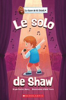 Couverture_La classe de M. Grizzli : Le solo de Shaw