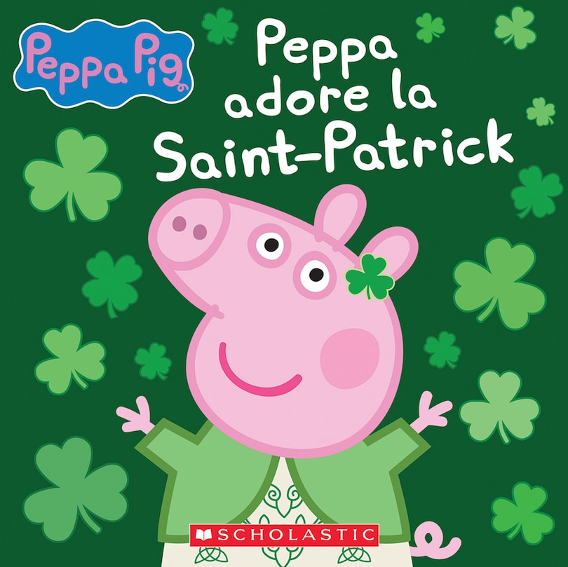 Front cover_Peppa adore la Saint-Patrick