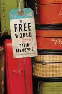 Free World by David Bezmozgis