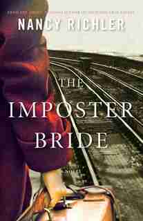 The Imposter Bride: A Novel by Nancy Richler