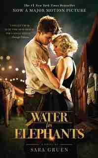 Water For Elephants by Sara Gruen