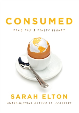 Consumed: Food For A Finite Planet