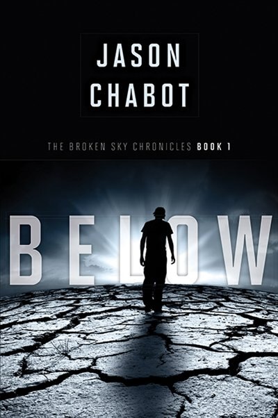 Front cover_Broken Sky Chronicles #1: Below