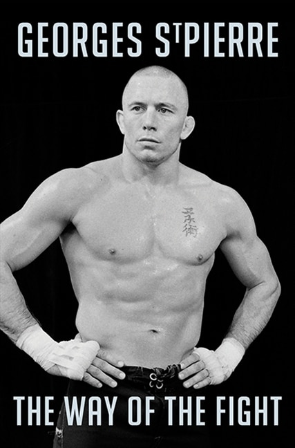 Gsp: The Way Of The Fight