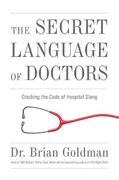 Couverture_The Secret Language Of Doctors