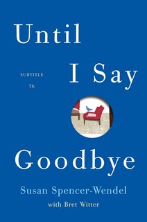 Front cover_Until I Say Good-Bye