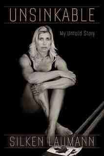 Unsinkable by Silken Laumann