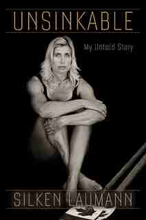 Unsinkable by Silken Laumann