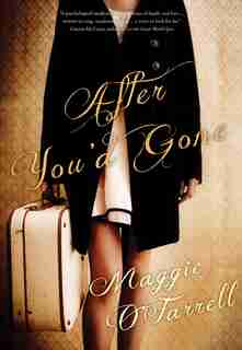 After You'd Gone by Maggie O'Farrell