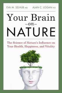 Front cover_Your Brain on Nature