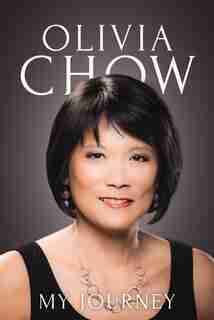 My Journey by Olivia Chow
