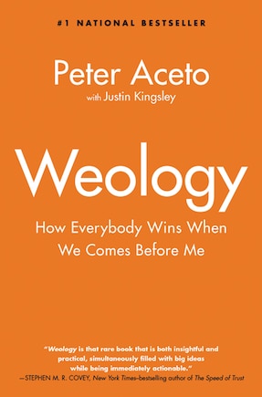 Weology: How Everybody Wins When We Comes Before Me