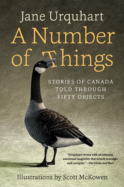 A Number Of Things: Stories Of Canada Told Through Fifty Objects