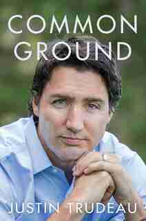Common Ground by Justin Trudeau