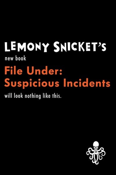 Front cover_File Under: 13 Suspicious Incidents