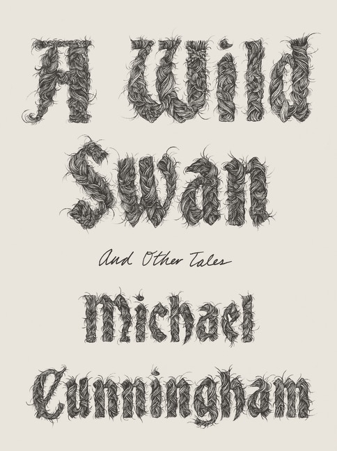 A Wild Swan: And Other Tales