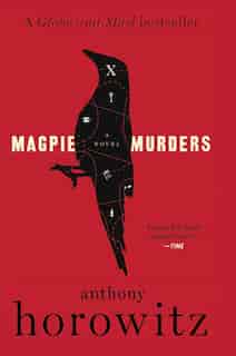 Magpie Murders: A Novel by Anthony Horowitz