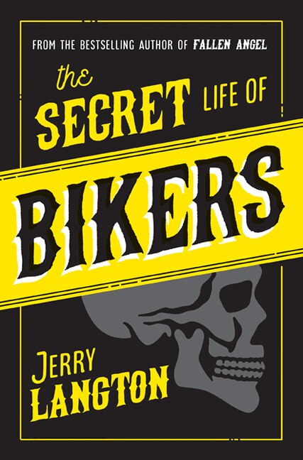 SECRET LIFE OF BIKERS