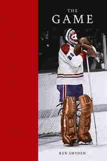 The Game - Indigo Edition by Ken Dryden