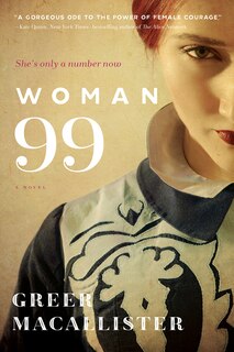 Woman 99: A Novel