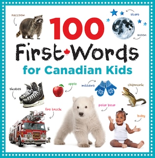 Front cover_100 First Words For Canadian Kids