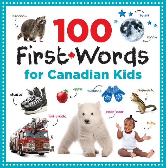 Front cover_100 First Words For Canadian Kids