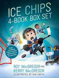 Ice Chips 1-4 Paperback Box Set: Ice Chips And The Magical Rink; Ice Chips And The Haunted Hurricane; Ice Chips And The Invisible Pu de Roy Macgregor